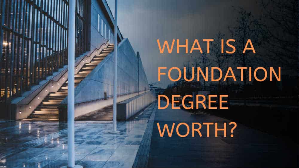 what is a foundation degree worth